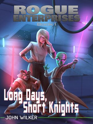 cover image of Long Days, Short Knights